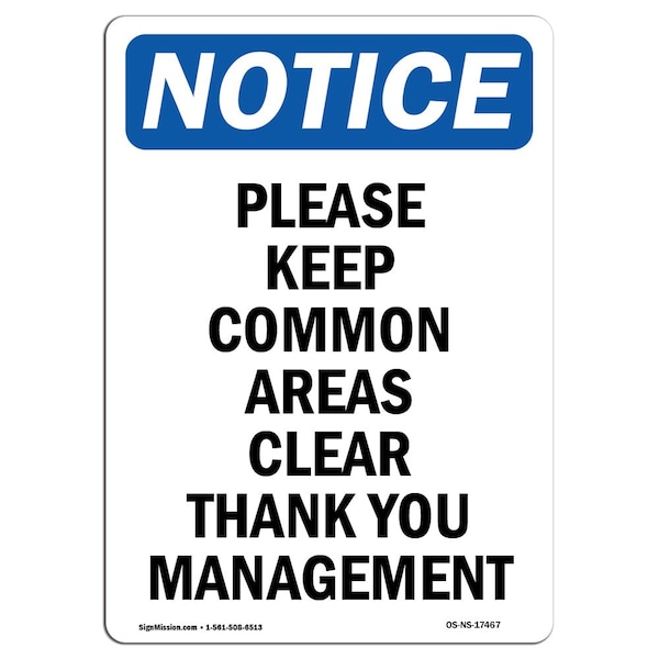 Safety Sign, OSHA Notice, 5" Height, Please Keep Common Areas Clear Sign, Portrait, 10PK